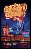 Mammon's Kingdom: An Essay on Britain, Now 1846146720 Book Cover