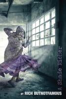 A Shade Richer 1539068420 Book Cover