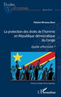 La protection des droits de l'homme en République démocratique du Congo: Quelle effectivité ? (Études Africaines) (French Edition) 2343228434 Book Cover