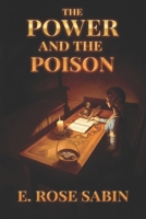 The Power and the Poison B09SV2C2X8 Book Cover