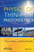 Physics of Thin-Film Photovoltaics 111965100X Book Cover