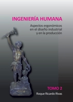 Ingeniería humana. Tomo 2 (Spanish Edition) 9873607153 Book Cover