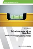 Schwingungen Einer Gasblase 3639389778 Book Cover