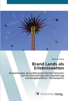 Brand Lands als Erlebniswelten 3639414365 Book Cover