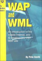 The Net-works Guide to WAP and WML 1873668910 Book Cover