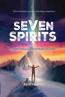Seven Spirits: The Novel 1734301244 Book Cover