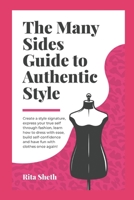 The Many Sides Guide to Authentic Style 1983068268 Book Cover