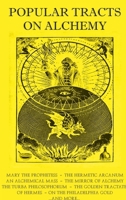 Popular Tracts on Alchemy B0HDQRWNWD Book Cover