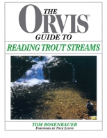 The Orvis Guide to Reading Trout Streams 1558219331 Book Cover