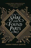 Spare and Found Parts 1785657054 Book Cover