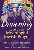Davening: A Guide to Meaningful Jewish Prayer (Large Print 16pt) 1580236278 Book Cover