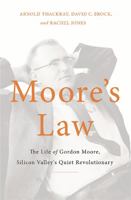 Moore's Law 0465055648 Book Cover