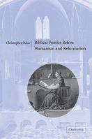 Biblical Poetics Before Humanism and Reformation 0521089212 Book Cover