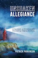 Unshaken Allegiance 1922980498 Book Cover