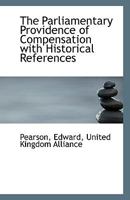The Parliamentary Providence of Compensation 111355441X Book Cover