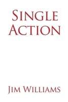 Single Action 1639375627 Book Cover
