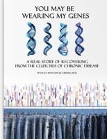 You May Be Wearing My Genes B0F1MX22SD Book Cover