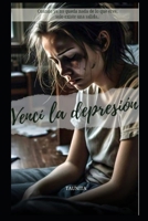 Vencí la depresión 9878897621 Book Cover