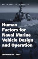 Human Factors for Naval Marine Vehicle Design and Operation 0754676250 Book Cover