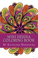 Mini Henna Coloring Book 1539795381 Book Cover