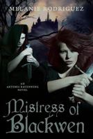 Mistress of Blackwen 1516815092 Book Cover