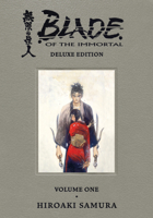 Blade of the Immortal Deluxe Volume 1 1506701248 Book Cover