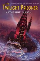 The Twilight Prisoner 1423106946 Book Cover