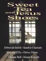 Sweet Tea and Jesus Shoes 0425183785 Book Cover