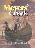 Meyers' Creek 0773674365 Book Cover