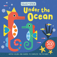 Under the Ocean (Match and Stick) 1684648114 Book Cover