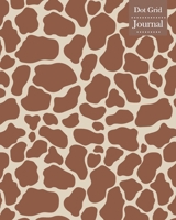 Dot Grid Journal: Notebook Planner with Unique Giraffe Skin Themed Cover Design 1670502317 Book Cover