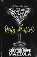 Dirty Martini: A Romantic Comedy Standalone 1075471621 Book Cover