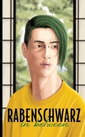Rabenschwarz: in between (German Edition) 3347945360 Book Cover
