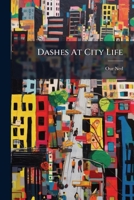 Dashes At City Life 1174880856 Book Cover
