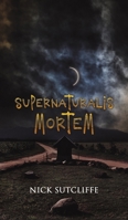 Supernaturalis Mortem 168562944X Book Cover