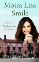 Moira Lisa Smile 1797989650 Book Cover