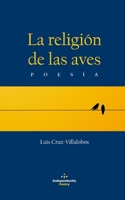La Religion de Las Aves B088N3WW7X Book Cover
