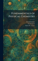 Fundamentals of Physical Chemistry 1025674413 Book Cover