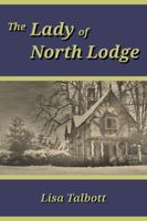 The Lady of North Lodge 1958418234 Book Cover