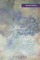 Mom Moments: Daily Inspiration For Those With Moms B086Y4C763 Book Cover