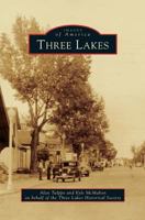 Three Lakes 1467111538 Book Cover