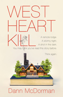 West Heart Kill: A novel 0593685830 Book Cover
