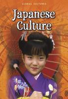Japanese Culture (Global Cultures) 1432967894 Book Cover