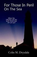 For Those In Peril On The Sea 0956897479 Book Cover