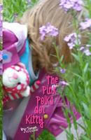 The Pink Polka Dot Kitty (Write through the Bible in a Year) 1481996622 Book Cover