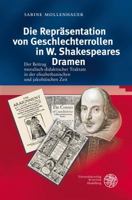 Die Reprasentation Von Geschlechterrollen in W. Shakespeares Dramen: Der Beitrag Moralisch-Didaktischer Traktakte in Der Elisabethanischen Und Jakobai 3825359239 Book Cover