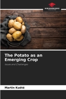 The Potato as an Emerging Crop 6209704328 Book Cover