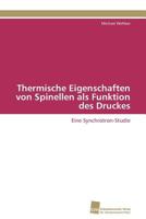 Thermische Eigenschaften Von Spinellen ALS Funktion Des Druckes 383812555X Book Cover
