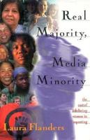 Real Majority, Media Minority: The Costs of Sidelining Women in Reporting 1567510906 Book Cover