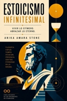 ESTOICISMO INFINITESIMAL (Spanish Edition) B0FNLG1PD9 Book Cover